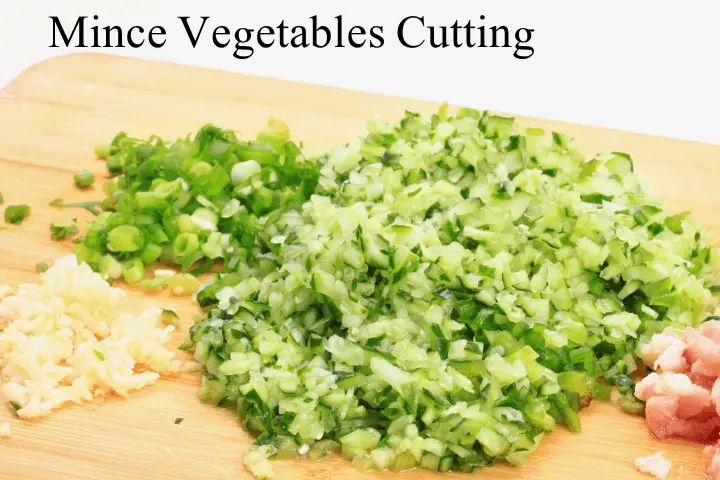 Mince Vegetables Cutting